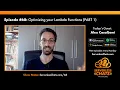 Episode Optimizing your Lambda Functions with Alex Casalboni PART 1