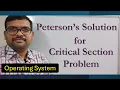 Peterson s Solution Explained with Example Critical Section in OS Simplified 2025