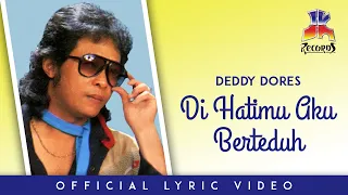 deddy dores di hatimu aku berteduh official lyric video 