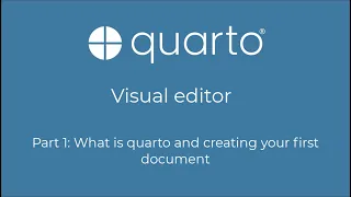 Quarto visual editor Part 1