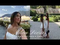 MILAN DIARIES | Bestie's Birthday, Villa d'Este at Lake Como, Papermoon, La Gioia \u0026 More!