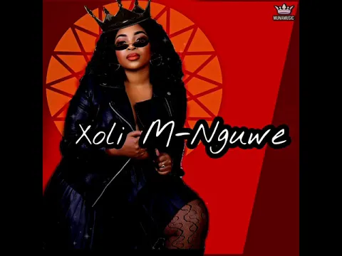 Download MP3 Xoli M-Nguwe