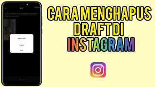cara menghapus draft di instagram 2026 trik instagram 2026