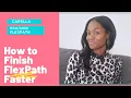 How to Finish Capella s FlexPath Program Faster