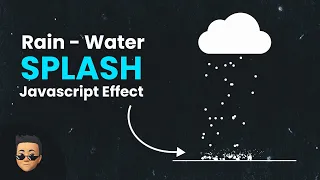 Rain Water Splash Effect with HTML CSS Javascript Javascript Effects Teenage Programmer