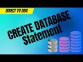 04 CREATE DATABASE statement