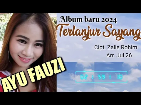 Download MP3 TERLANJUR SAYANG | Ayu Fauzi | Lirik Lagu Tarling Indramayu 2024