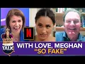 Download Lagu “So Fake!” | Meghan Markle ‘Admits’ To Being ‘Inauthentic’