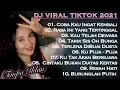 Lagu DJ VIRAL TIKTOK 2021||Coba Kau Ingat Kembali || Kau Telah Dewasa || Ku Puja Puja