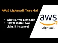 What is AWS Lightsail and How to install a AWS Lightsail Instance