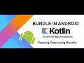 Passing Data Using Bundle in Android - Efficient Data Transfer