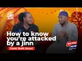 Download Lagu HOW TO KNOW YOU HAVE BEEN ATTACKED BY A JINN - SHEIK ABAASI