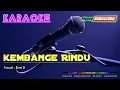 Download Lagu KEMBANGE RINDU -Erni S- KARAOKE