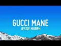 Jessie Murph – Gucci Mane (Official Audio) | Lyrics, Music & Full Song