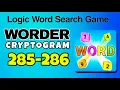 WORDER Logic Word Search Game level 285 286
