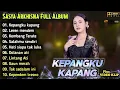 Download Lagu Kepangku Kapang - Sasya Arkhisna Terbaru Full Album | Dangdut Koplo Terbaru | Dolanan Ati,Gaun Merah