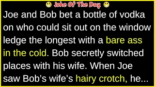 Pt 15 - 10 Hilarious Funny Jokes That Are So Bad They re Good Joke of the Day