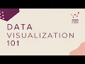 Data Visualization 101