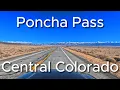 Poncha Pass on US 285 through Colorado 4K dashcam roadtrip through the Sangre de Christo mountains