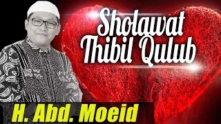 sholawat thibbil qulub obat hati h moeid mediarecord official 