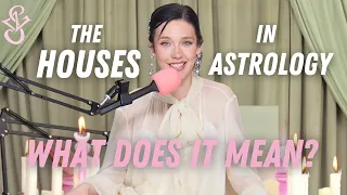 The Houses in Astrology EXPLAINED | Sign Language Ep. 16