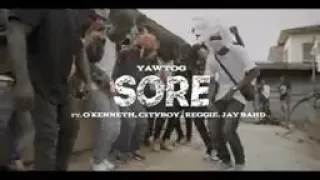 yaw tog sore ft okenneth cityboy reggie jay bahd