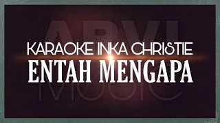 inka christie entah mengapa karaoke