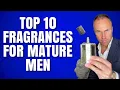 Best Fragrances for Mature Men 2020 - Fragrance Review