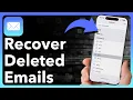 How To Recover Deleted Emails On iPhone