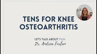 Can TENS Help With Knee Osteoarthritis?