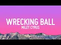 Download Lagu Miley Cyrus - Wrecking Ball (Lyrics)