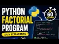 Can you write factorial in Python
