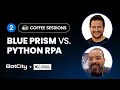 Blue Prism vs Python RPA why Andraded Gutierrez opted for high-code