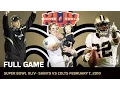 Super Bowl XLIV Saints First Super Bowl Saints vs Colts NFL Full Game