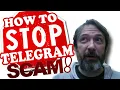 TELEGRAM SCAMS How to STOP Telegram Scams on Your YouTube Channel