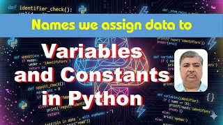 Variables and Constants in Python Explained Dynamic Typing