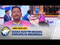 Download Lagu SANGAT LOGIC, Jawaban Dustin Saat Ditanya Korupsi di Indonesia - [MEET NITE LIVE]
