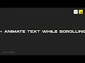 Animate Text while Scrolling using CSS and Vanilla JavaScript