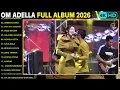 ANDAI TAK BERPISAH - DERMAGA BIRU - CINTA DARI SEBERANG || DIFARINA INDRA - OM ADELLA TERBARU 2025
