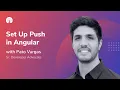 Sending Push Notifications with Angular