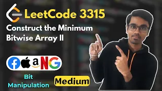 Construct the Minimum Bitwise Array II LeetCode 3315 Bit Manipulation