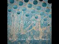 Circle - Holly Jones & Mathew Joseph