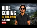 VIBE CODING IN THE RAIN ASMR