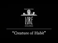 Lore Creature of Habit
