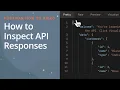 Postman How to Inspect API Responses