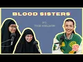 Download Lagu Studio Sembang - Blood Sisters ft. The Helmis