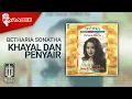 Download Lagu Betharia Sonatha - Khayal Dan Penyair (Official Karaoke Video)