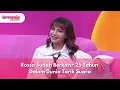 Rossa Sudah Berkarir 25 Tahun Dalam Dunia Tarik Suara - BROWNIS (06/11/2025) P1