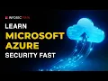 The BEST Way to Master Microsoft Azure Security with AZ-500