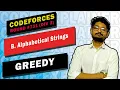 B Alphabetical Strings Codeforces Round Div 3 CODEFORCES CODE EXPLAINER
